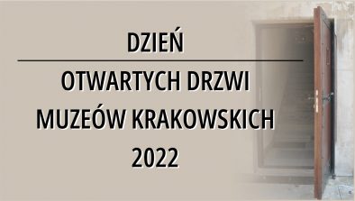 grafika z napisem Dzień Otwartych Drzwi Muzeów Krakowskich
