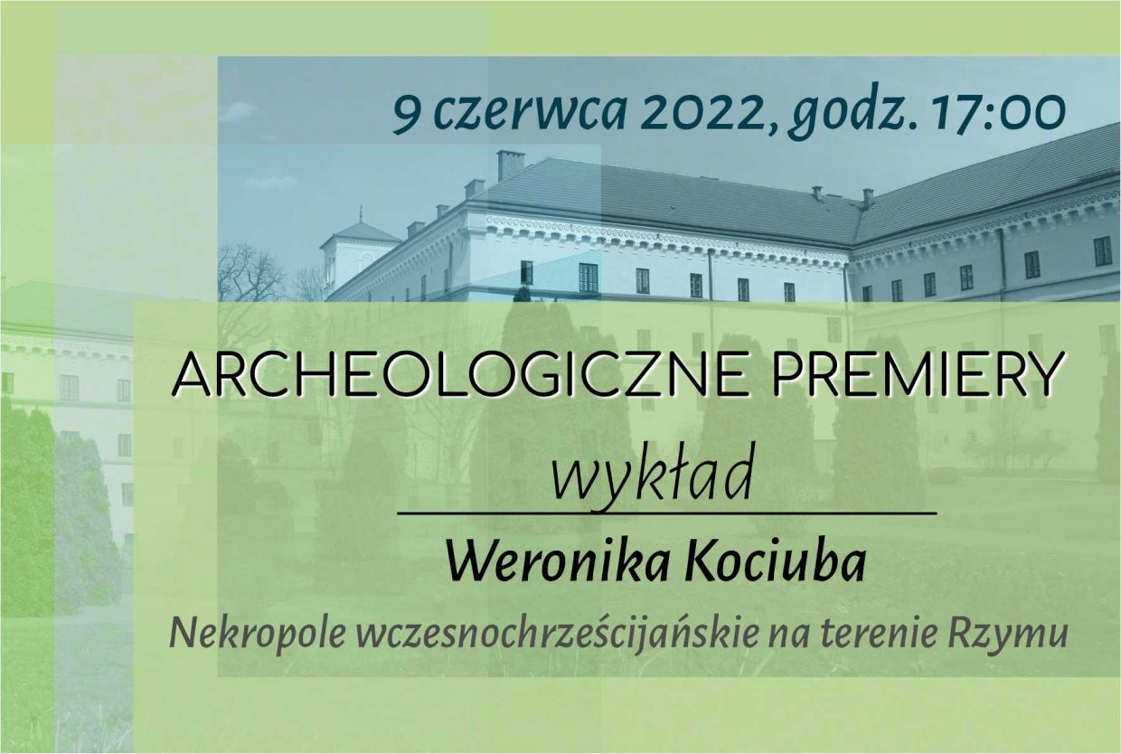 kolorowa grafika z zapowiedzią wykładu z cyklu archeologiczne premiery