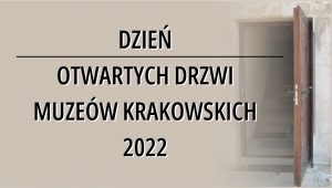 grafika z napisem Dzień Otwartych Drzwi Muzeów Krakowskich