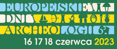 kolorowa grafika informująca o Europejskich Dniach Archeologii 2023r.