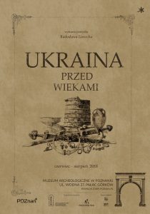 archiwalne grafiki zapowiadające wystawę Ukraina przed wiekami w różnych miastach