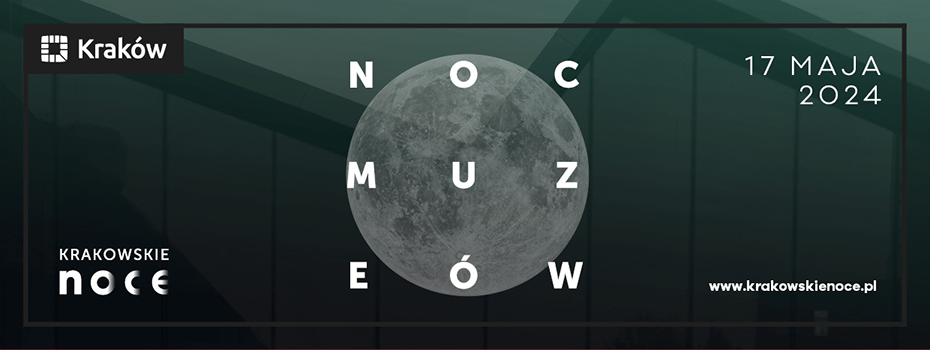 Banner z napisem NOC MUZEÓW 20242024