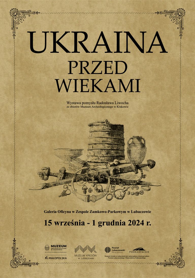 plakat informujący o wystawie Ukraina przed wiekami