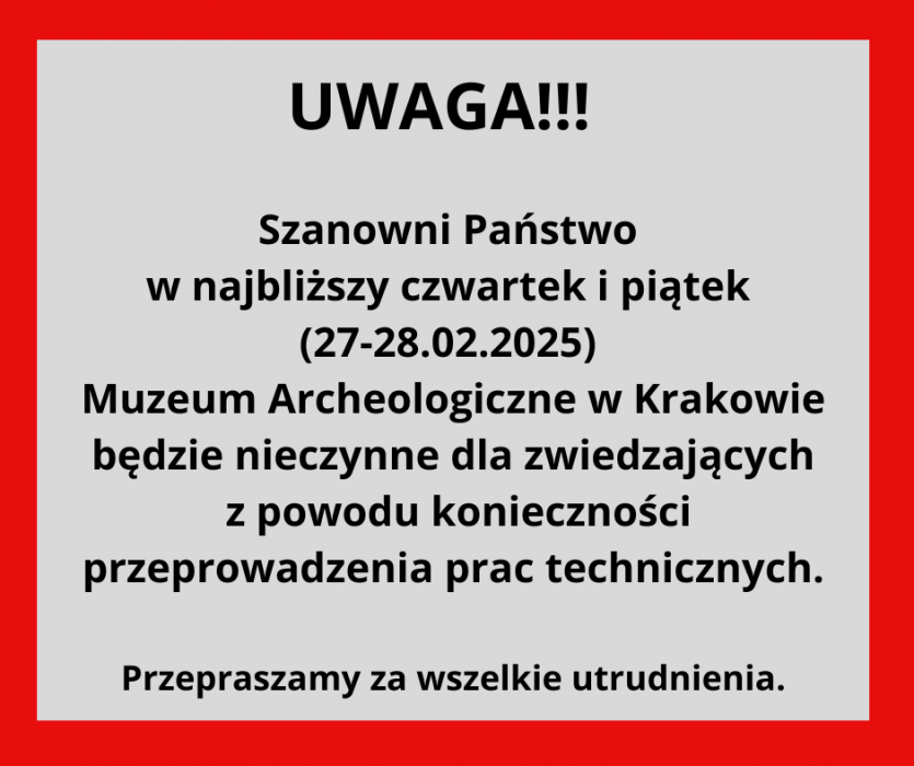 komunikat o 2-dniowym zamknioęciu Muzeum z powodów technicznych