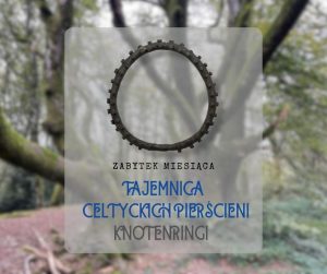 slajd tytułowy Tajemnica celtyckich pierścieni – Knotenringi