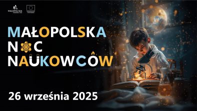 plakat z napisem Małopolska Noc Naukowców