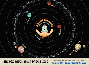 kolorowa grafika informująca o wydarzeniu "Archeonauci"
