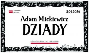 kolorowa grafika z napisem Dziady Adama Mickiewicza - narodowe Czytanie 2026